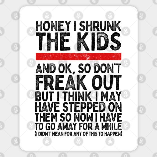 Honey I Shrunk The Kids... Sticker by DankFutura